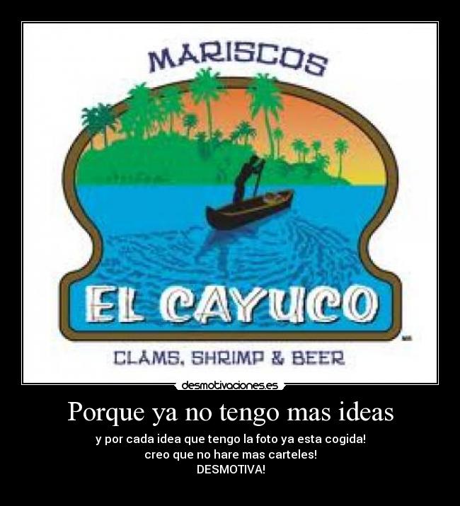 carteles ideas desmotivaciones