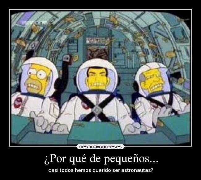 ¿Por qué de pequeños... -