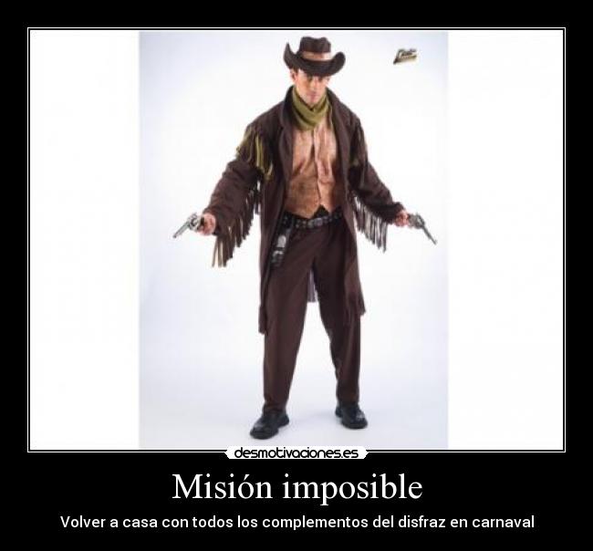 carteles imposible mision imposible difraz carnaval desmotivaciones