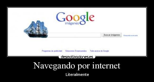Navegando por internet - Literalmente