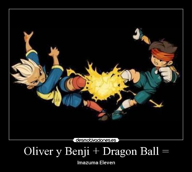Oliver y Benji + Dragon Ball = -