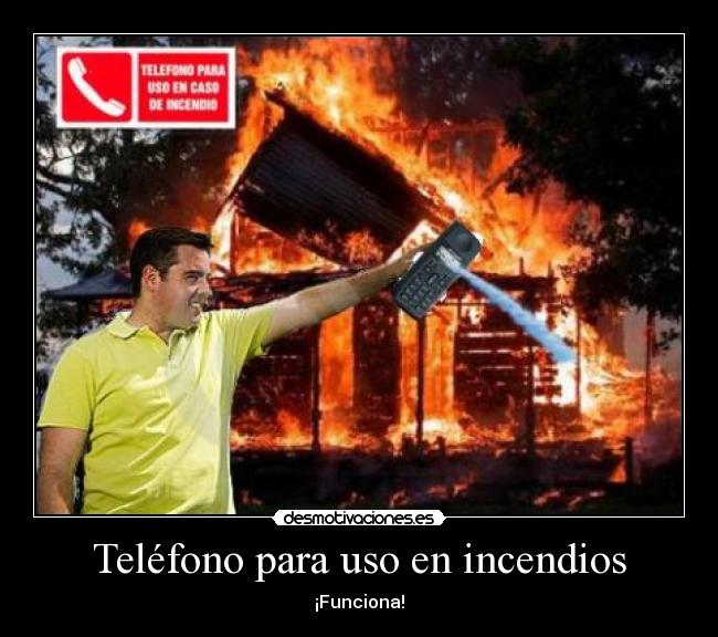 Teléfono para uso en incendios - ¡Funciona!