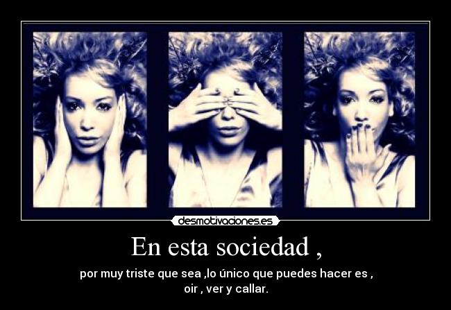 carteles sociedad desmotivaciones