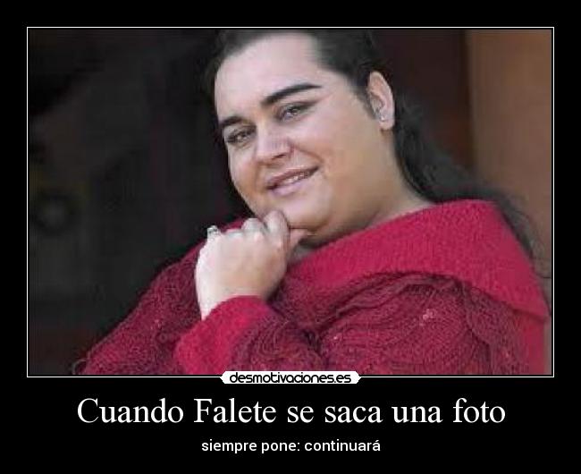 Cuando Falete se saca una foto - 
