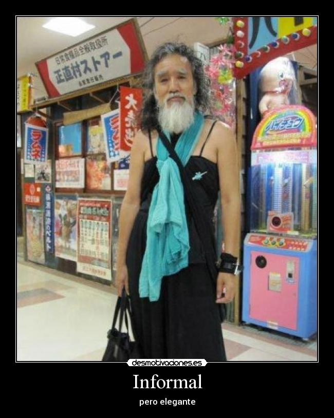 Informal - pero elegante