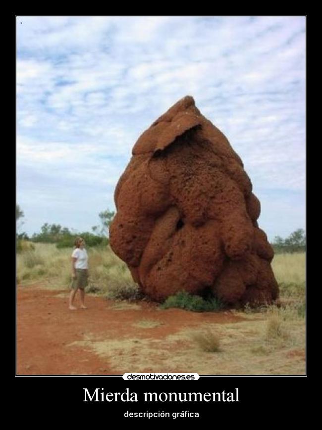 Mierda monumental - 