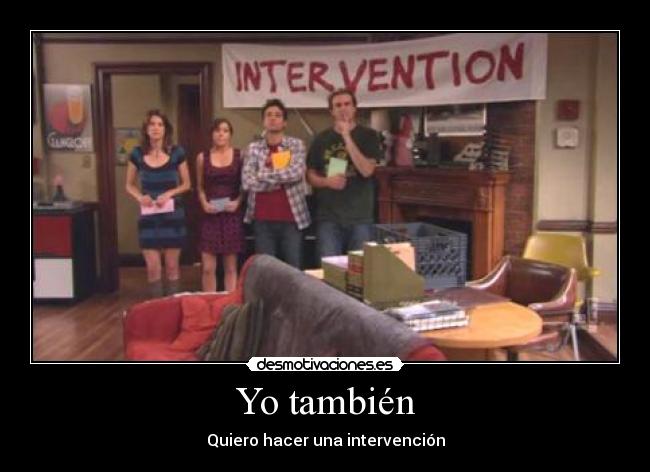 Yo también - Quiero hacer una intervención
