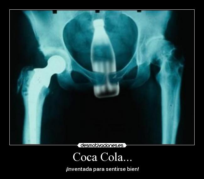 Coca Cola... - ¡Inventada para sentirse bien!