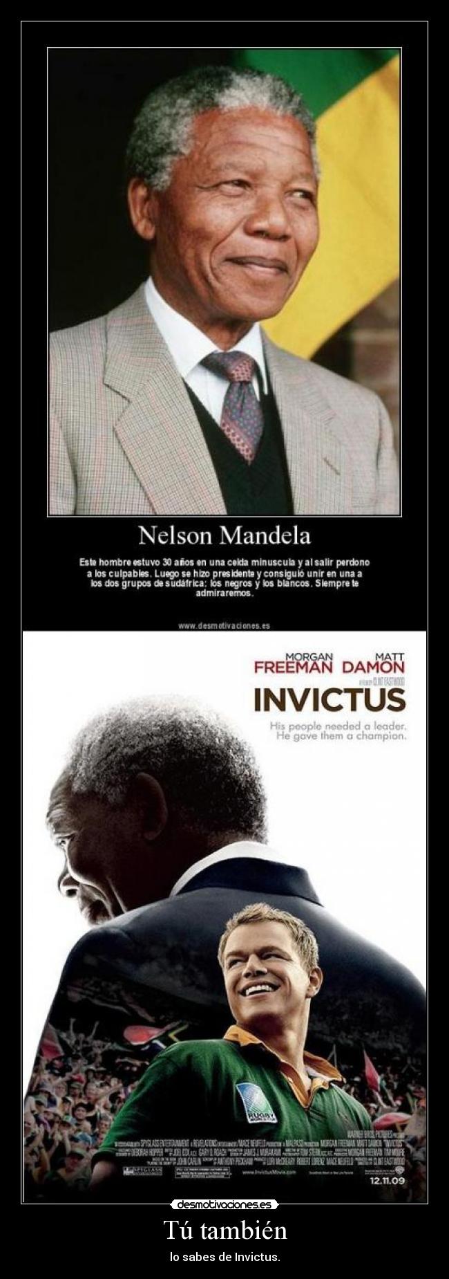 carteles invictus nelson mandela matt damon desmotivaciones