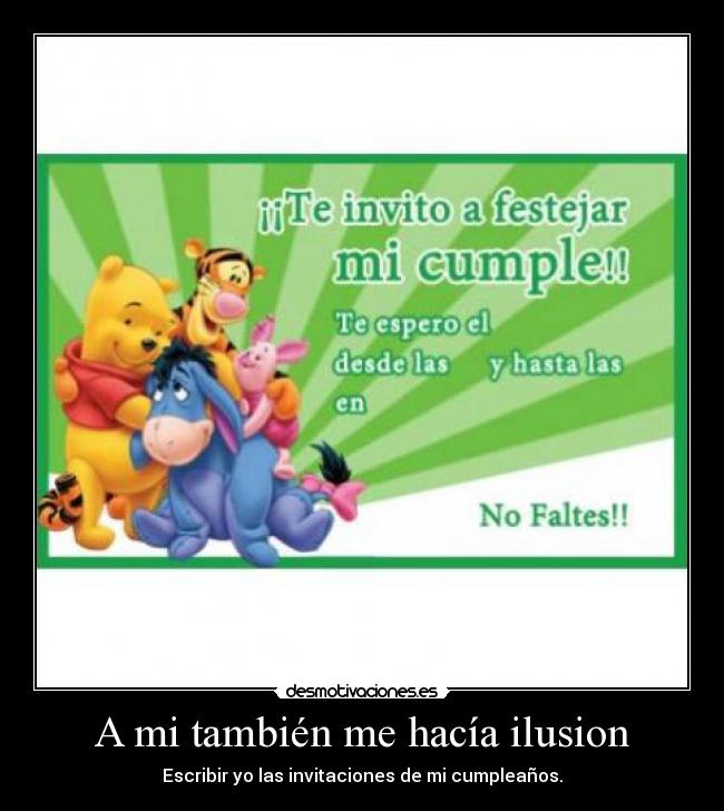 A mi también me hacía ilusion - 