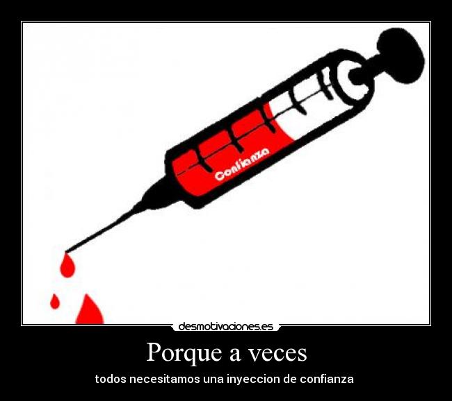 carteles inyeccion desmotivaciones