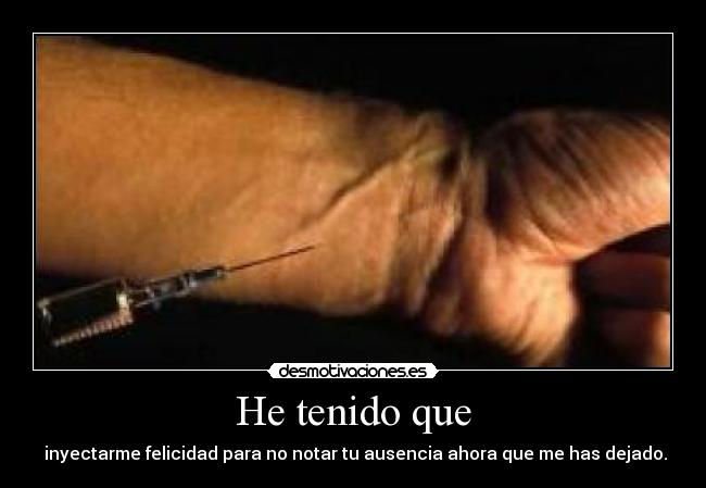 carteles inyeccion felicidad desmotivaciones