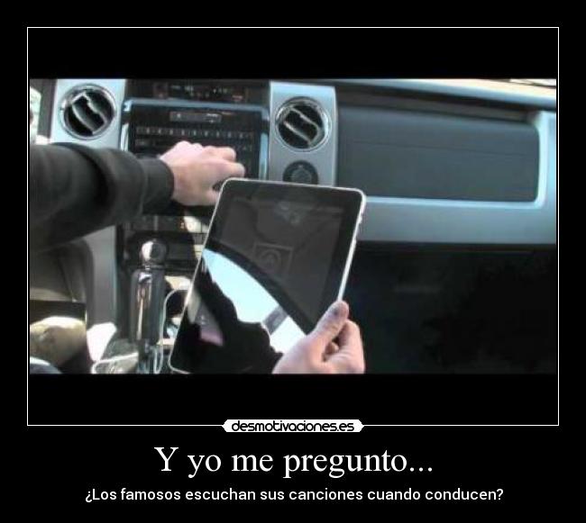 Y yo me pregunto... -