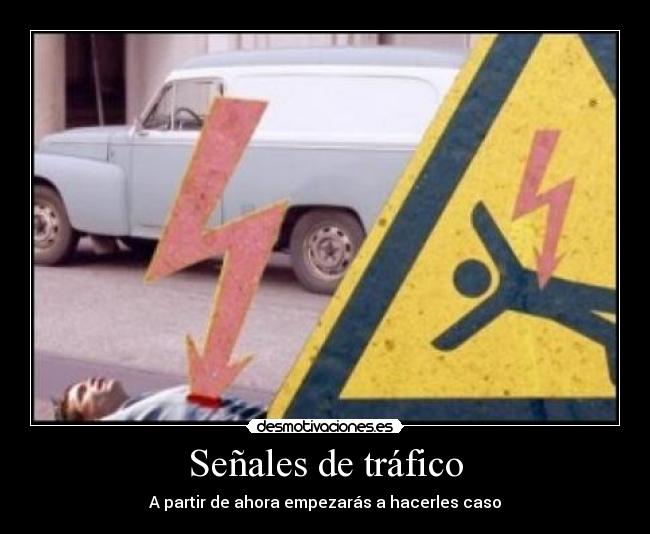 Señales de tráfico - 