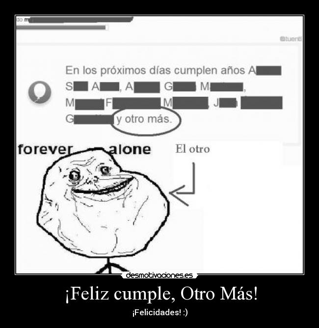 ¡Feliz cumple, Otro Más! - ¡Felicidades! :)