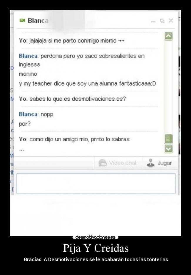 Pija Y Creidas - Gracias A Desmotivaciones se le acabarán todas las tonterias