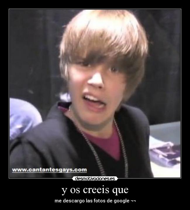 y os creeis que - me descargo las fotos de google ¬¬