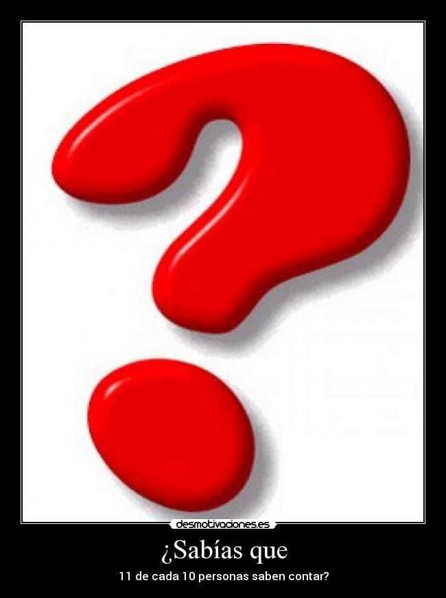 carteles sabias que desmotivaciones