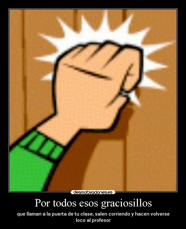 carteles desmotivaciones