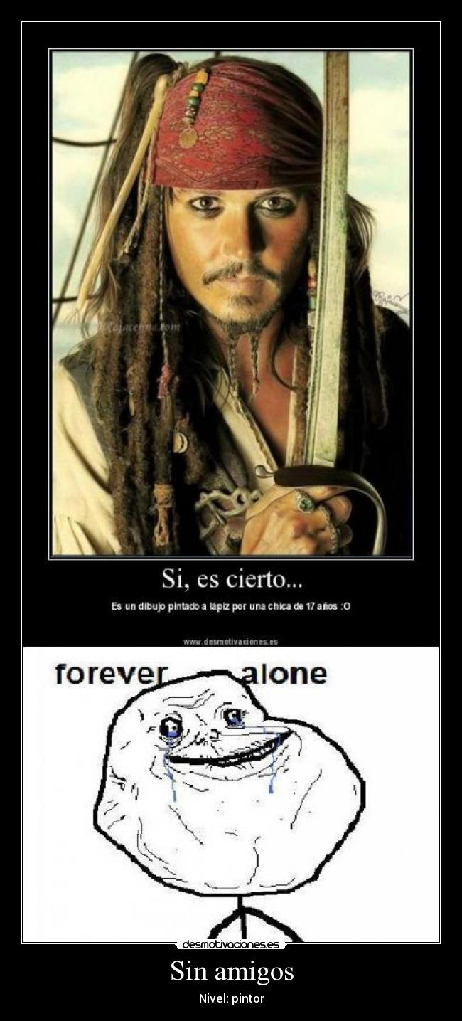 Sin amigos - Nivel: pintor