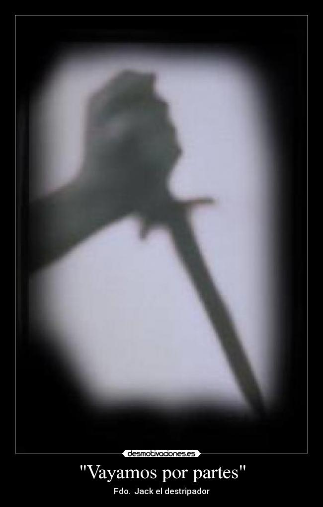 Vayamos por partes -