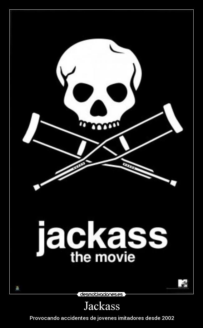 Jackass -
