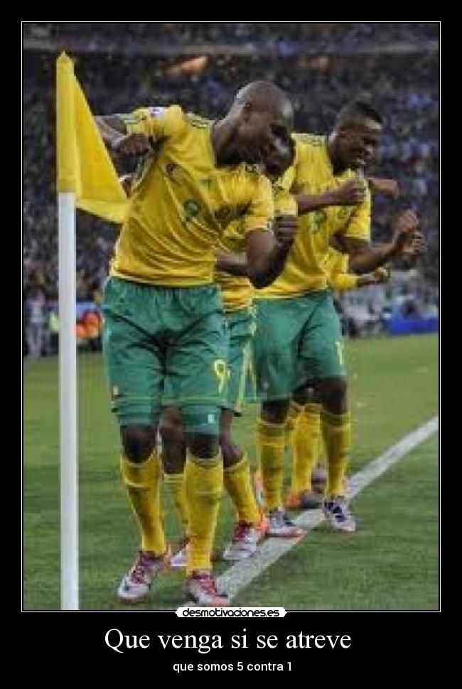 Que venga si se atreve  - 