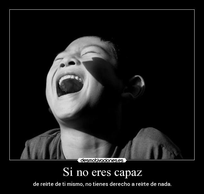 Si no eres capaz - 