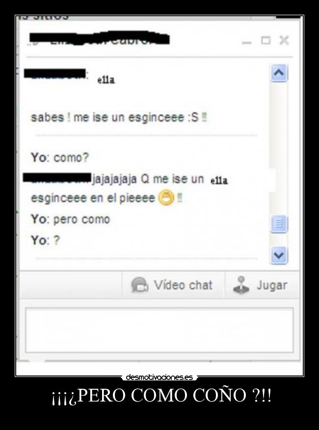 ¡¡¡¿PERO COMO COÑO ?!! -