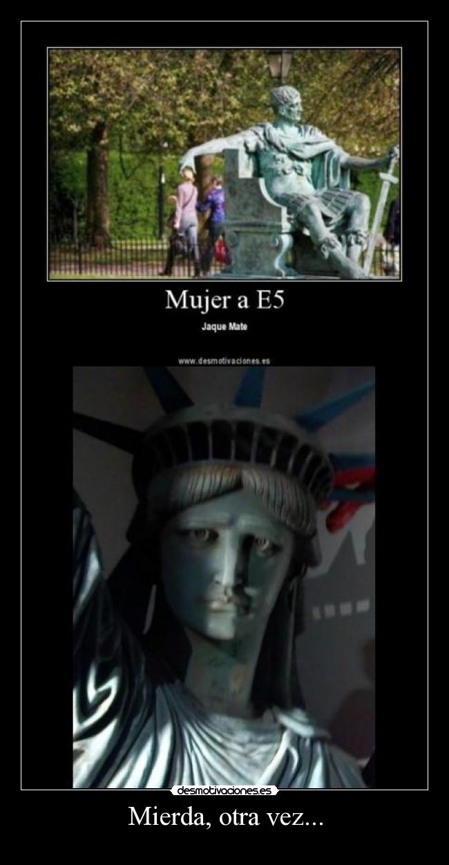 Mierda, otra vez... -