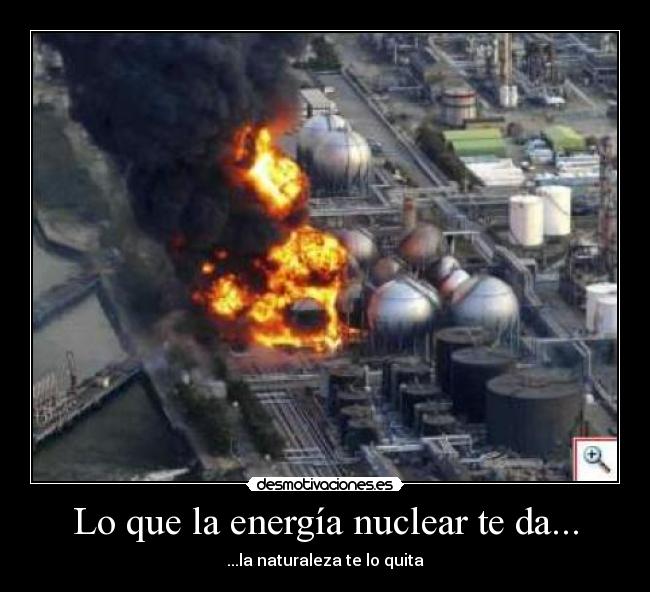 Lo que la energía nuclear te da... - 