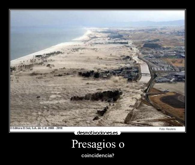 Presagios o - coincidencia?