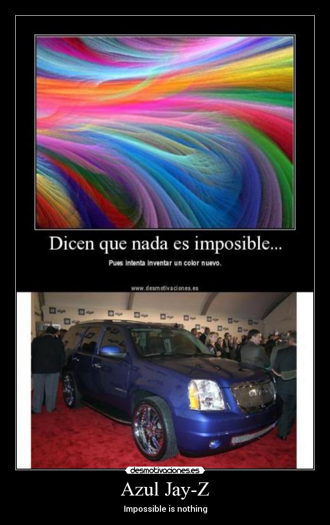 carteles azul imposible jay desmotivaciones