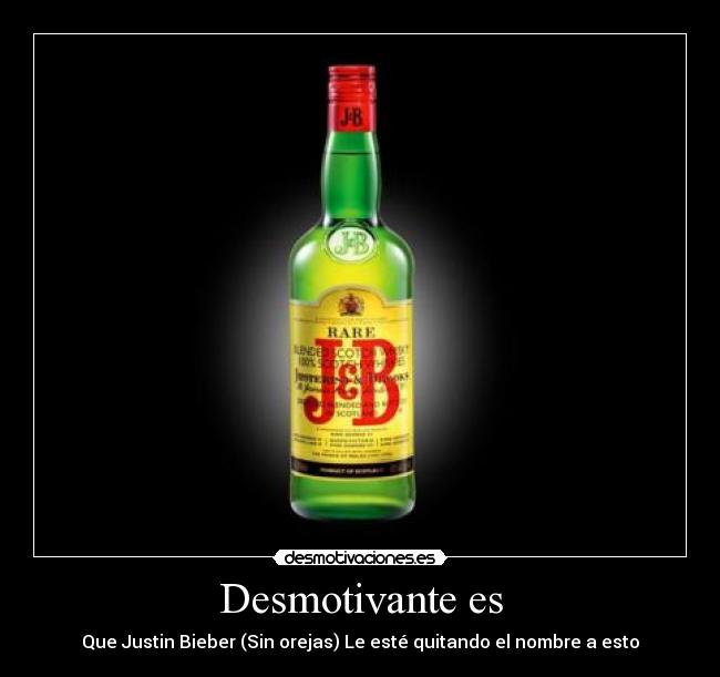 Desmotivante es - Que Justin Bieber (Sin orejas) Le esté quitando el nombre a esto