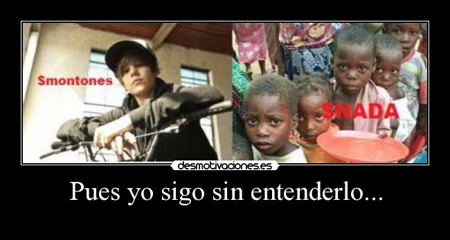 Pues yo sigo sin entenderlo... - 