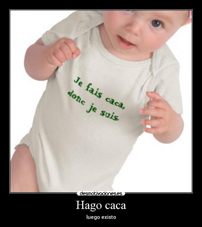 carteles hago caca desmotivaciones