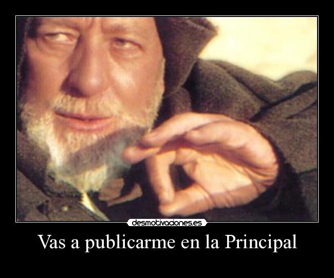 Vas a publicarme en la Principal - 