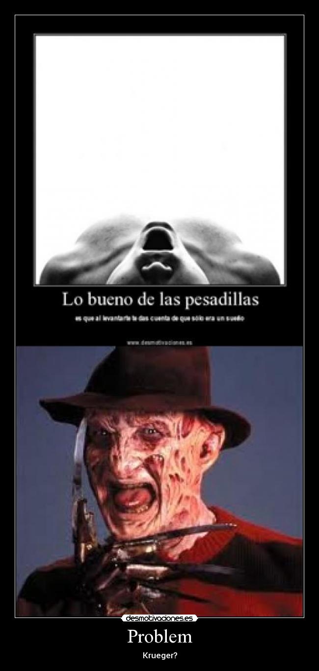 Problem - Krueger?