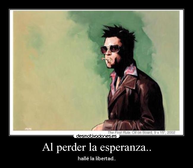 carteles esperanza libertad desmotivaciones