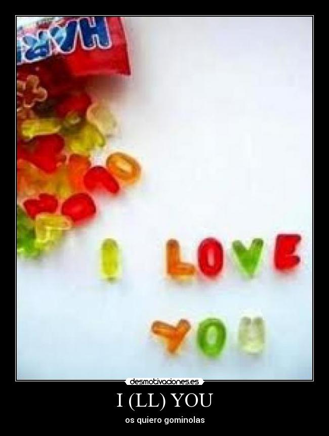 I (LL) YOU - 