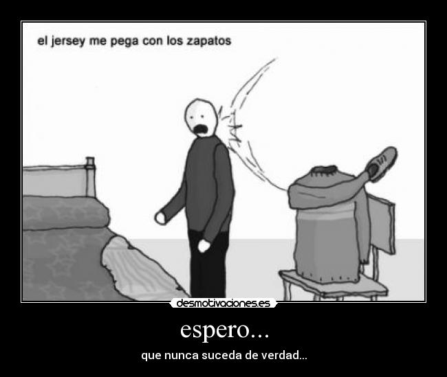 espero... - 