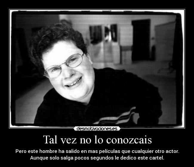 Tal vez no lo conozcais -