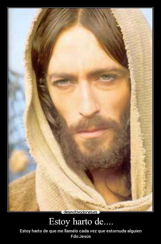 Estoy harto de.... - 