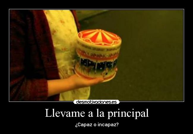 carteles capaz incapaz llevame principal desmotivaciones