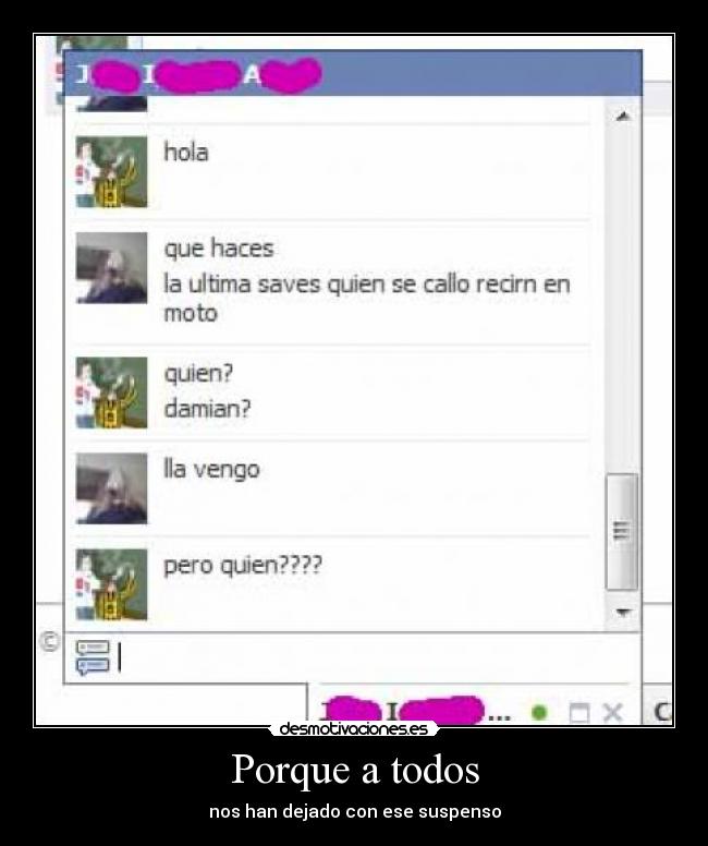 Porque a todos - nos han dejado con ese suspenso