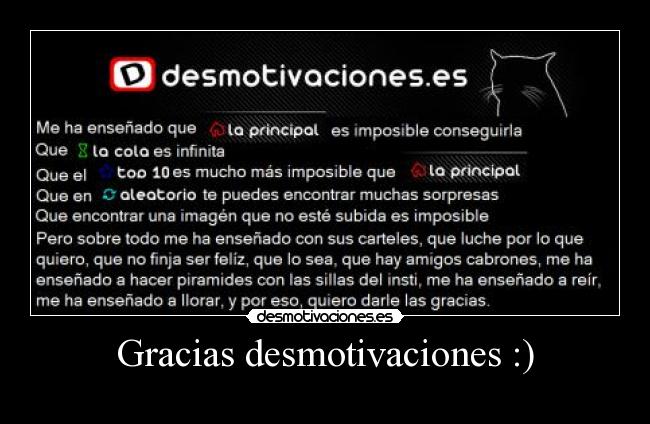 Gracias desmotivaciones :) - 