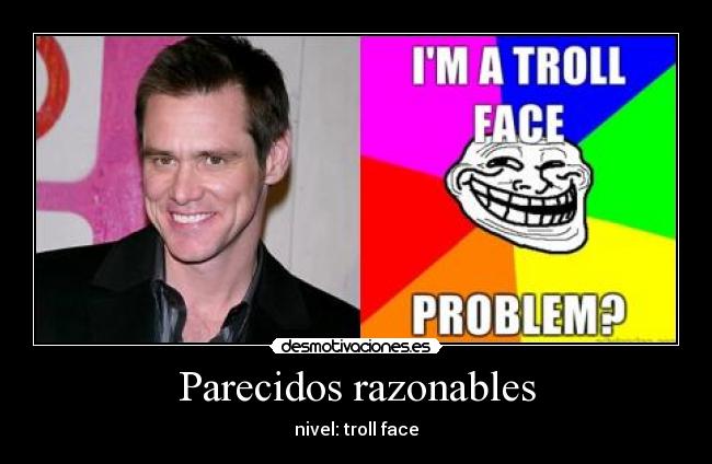 Parecidos razonables - 