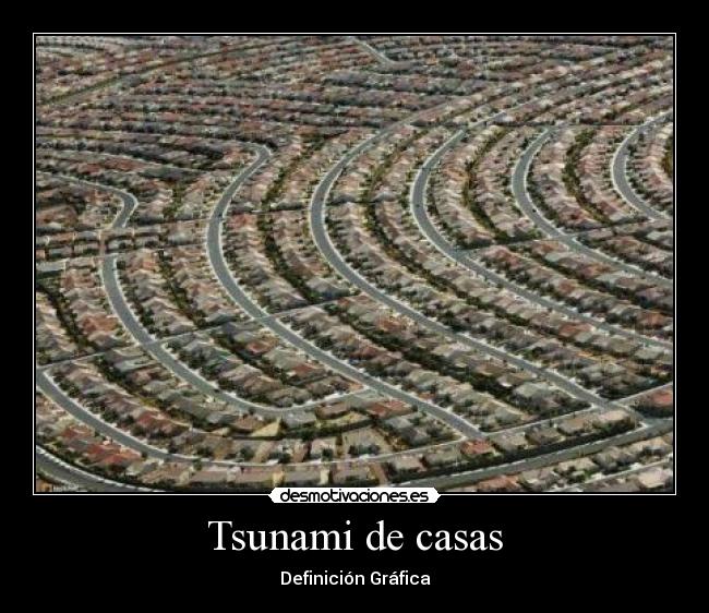 Tsunami de casas - Definición Gráfica