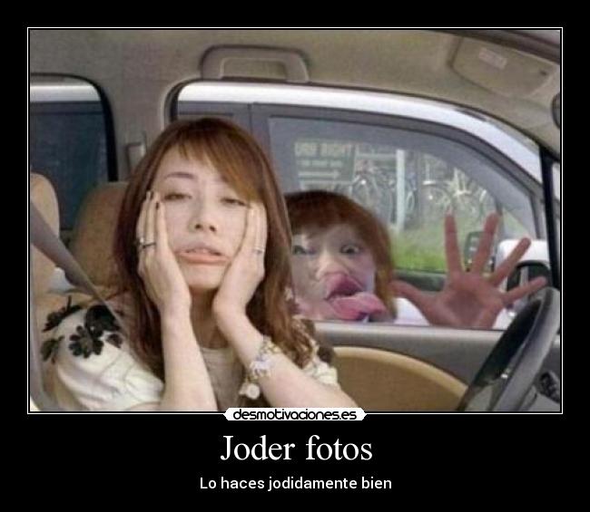 Joder fotos -