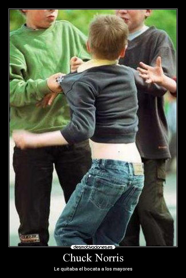 Chuck Norris - Le quitaba el bocata a los mayores
